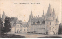 POUILLY SUR LOIRE - Château Du Nozet - Très Bon état - Pouilly Sur Loire