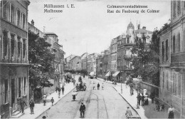 MULHOUSE - Rue Du Faubourg De Colmar - Très Bon état - Mulhouse