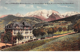 COMBLOUX - Le Grand Hôtel Du PLM Et La Chaîne Du Mont Blanc - état - Combloux