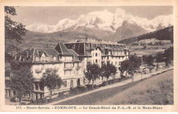 COMBLOUX - Le Grand Hôtel Du PLM Et Le Mont Blanc - Très Bon état - Combloux
