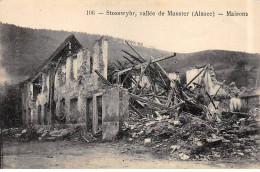 STOSSWYHR - Vallée De Munster - Maisons Bombardées - Très Bon état - Other & Unclassified