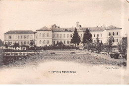 Hôpital MONTEREAU - état - Montereau