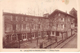 LACAUNE LES BAINS - L'Hôtel Fusiès - Très Bon état - Andere & Zonder Classificatie