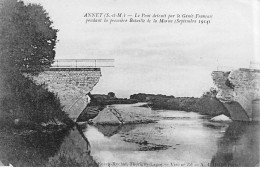 ANNET - Le Pont Détruit Par Le Génie Français - Très Bon état - Autres & Non Classés
