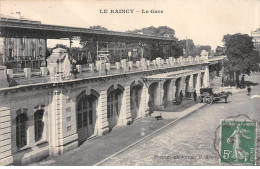 LE RAINCY - La Gare - état - Le Raincy