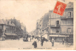 BELFORT - Faubourg De France - état - Belfort - Ville