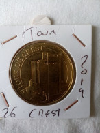 Médaille Touristique Monnaie De Paris MDP 26 Tour De Crest 2014 - 2014