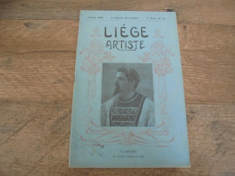 LIEGE ARTISTE Revue Février 1909 Régionalisme Théatre Chanteurs Conte Hänsel Et Grétel Hernani - België