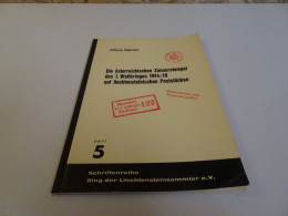 Marxer Die österreichische Zensurstempel Auf Liechtensteinischen Poststücken (23016) - Handbooks