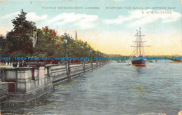 R126792 Thames Embankment London Showing The Naval Volunteer Ship. H. M. S. Buzz - Sonstige & Ohne Zuordnung