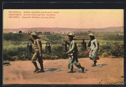 AK Salonica, Annamite Soldiers Carrying Water  - Grèce