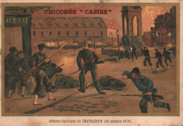 Chicorée Casiez Defense Heroique De Chateaudun - Autres & Non Classés