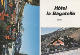 CHAILLOL, HOTEL LA BAGATELLE COULEUR REF 16526 - Publicidad