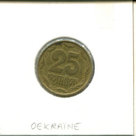 25 Kopiiok 1994 UKRAINE Pièce #AS061.F.A - Oekraïne