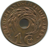 1945 1 CENT INDES ORIENTALES NÉERLANDAISES #AE855.27.F.A - Indie Olandesi