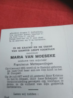 Doodsprentje Maria Van Moeseke / Hamme 4/1/1895 - 29/7/1977 ( Franciscus Mettepenningen ) - Religione & Esoterismo