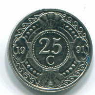 25 CENTS 1991 NETHERLANDS ANTILLES Nickel Colonial Coin #S11278.U.A - Antille Olandesi