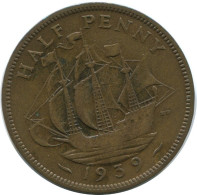 HALF PENNY 1939 UK GRANDE-BRETAGNE GREAT BRITAIN Pièce #AG814.1.F.A - C. 1/2 Penny