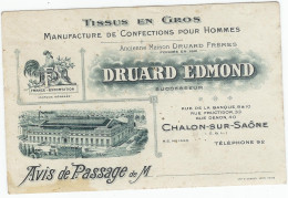 Manufacture Confections Pour Hommes Tissus En Gros Avis De Passage Maison DRUARD 71 Chalon Sur Saône - Visitenkarten