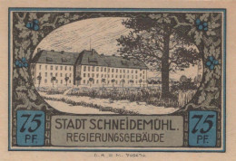 75 PFENNIG 1914-1924 Stadt SCHNEIDEMÜHL Posen UNC DEUTSCHLAND Notgeld #PD295 - [11] Emissions Locales