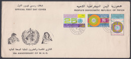 Yemen 1973 FDC WHO, World Health Organisation, W.H.O, Medicine, Medical, Doctor, First Day Cover - Yémen