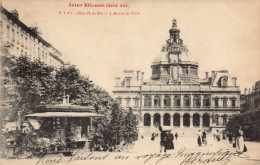42 , Cpa SAINT ETIENNE Chez Soi , N°1 Bis , Ses Places , L'Hotel De Ville  (15603) - Saint Etienne