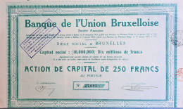 Banque De L'union Bruxelloise - 1923 - Action De Capital De 250 Fr - Bank En Verzekering