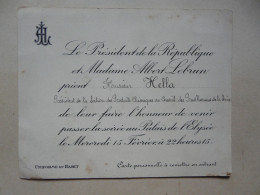 VIEUX PAPIERS - INVITATION : Soirée à L'Elysée - Président De La République Albert LEBRUN - Historische Dokumente