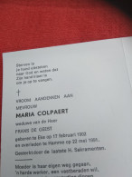 Doodsprentje Maria Colpaert / Eke 17/2/1902 Hamme 22/5/1991 ( Frans De Geest ) - Religione & Esoterismo