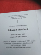 Doodsprentje Edmond Vlaminck / Hamme 23/3/1904 - 31/10/2000 ( Louisa Van Dender ) - Religion & Esotérisme