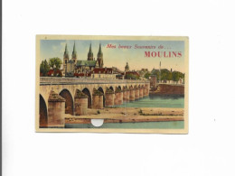 03  Allier  :  Moulins  Carte à Système Mes Beaux Souvenirs De Moulins     Réf 10594 - Moulins