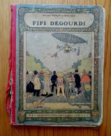 Bradé ! BENJAMIN RABIER : FIFI DEGOURDI +  FABLES DE LA FONTAINE - 1906 - T1 - 1901-1940