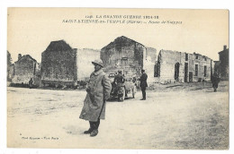 CPA 51 LA GRANDE GUERRE 1914-18 - SAINT-ETIENNE-au-TEMPLE Route De Suippes - Sonstige & Ohne Zuordnung