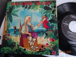 Vinyle Robinson  Crusoé  45 T - Enfants