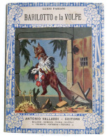 Guido Fabiani - Barilotto E La Volpe - Racconto - Ed. 1929 Vallardi - Andere & Zonder Classificatie