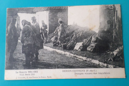 HERSIN COUPIGNY - Troupes Venant Des Tranchées - Militaria ) ( 62 Pas De Calais ) - Oorlog 1914-18