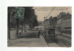 CPA - 63 - N°487 - Clermont-Ferrand - Place D'Espagne Et La Rue Montlosier - Animée Avec Tramway - Circulée - Clermont Ferrand