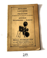 C279 Livre - Catalogue Lanterne Et Projection - Cinémas éclairages - RARE BOOK Parmentier Bruxelles - Art