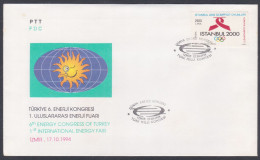 Turkey 1994 FDC Energy Congress, International Fair, Sun, First Day Cover - Cartas & Documentos