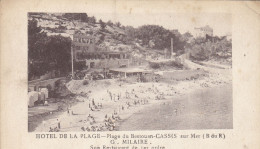 CASSIS : CPA N. TROUVEE AVEC CETTE VUE .HOTEL DE LA PLAGE " G. MILAIRE " PLAGE DE BESTOU.1933.ETAT CORRECT . A SAISIR. - Cassis