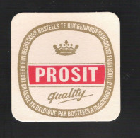 Bierviltje - Sous-bock - Bierdeckel  BROUWERIJ BOSTEELS - BUGGENHOUT - PROSIT  (B 082) - Portavasos