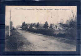 03. Saligny Sur Roudon. La Ferme Des Fréchets. Route De Dompierre - Other & Unclassified