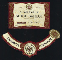 Etiquette Champagne Brut Rosé Extra Quality Serge Gaillot    Cumieres  Marne 51  Avec Sa Collerette - Champagne