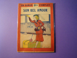 Son Bel Amour Par Marcelle Renée Noll - Les éditions Modernes - Zonder Classificatie