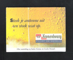 Bierviltje - Sous-bock - Bierdeckel :  KRONENBOURG - STEEK JE ANTENNE UIT EN STEEK WAT OP  (B 128) - Sous-bocks