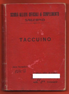 Taccuino 1932 Scuola Ufficiali Complemento Guerra Tattica Militare Regio Esercito Fanteria Appunti - Other & Unclassified