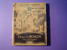 54, Rue De Moscou Par Paul Orangis - Collection Paquerette - éditions Lajeunesse - Sin Clasificación