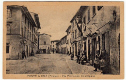 PONTE A EMA - (FIRENZE) - VIA PROVINCIALE CHIANTIGIANA - 1949 - Animata - Vedi Retro - Formato Piccolo - Firenze (Florence)