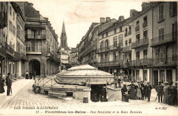 PLOMBIERES LES BAINS RUE STANISLAS ET BAIN ROMAIN - Plombieres Les Bains