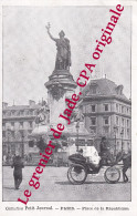 CPA 75  PARIS Collection "Petit Journal" Place De La République, Animée - Other Monuments